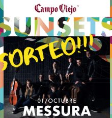 Sorteo de una entrada doble para el concierto de Messura en Bodegas Campo Viejo