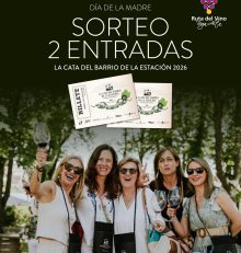Sorteo Día de la Madre – 2 entradas para La Cata del Barrio de la Estación 2026