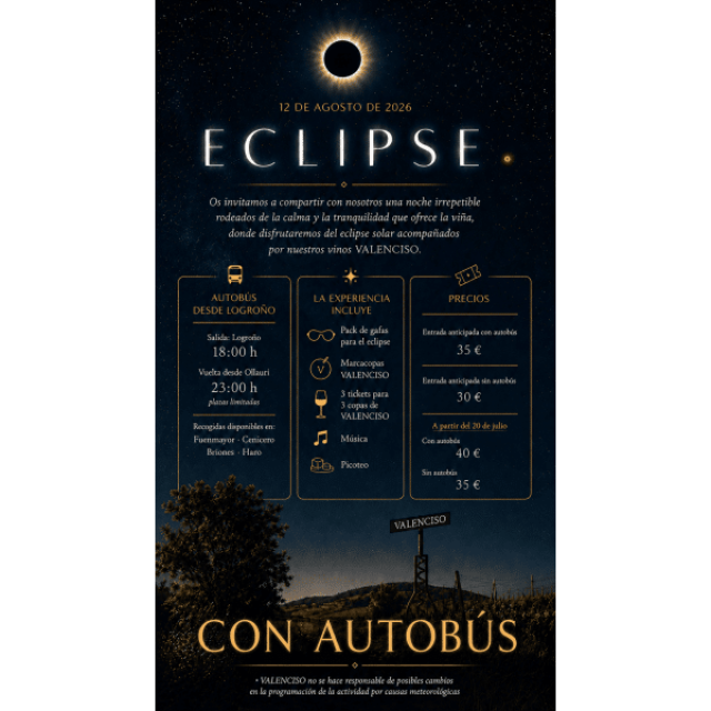 Eclipse en Bodegas Valenciso