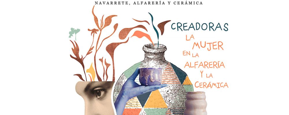 N.A.CE. 2022 puts Navarrete at the epicentre of pottery and ceramics